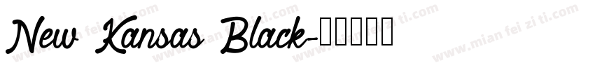 New Kansas Black字体转换
